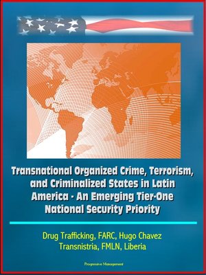 cover image of Transnational Organized Crime, Terrorism, and Criminalized States in Latin America